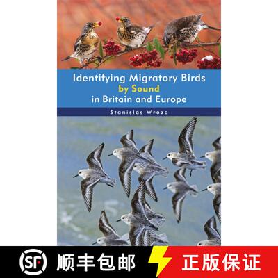 【3-4周达】Identifying Migratory Birds by Sound in Britain and Europe [9781399410069]