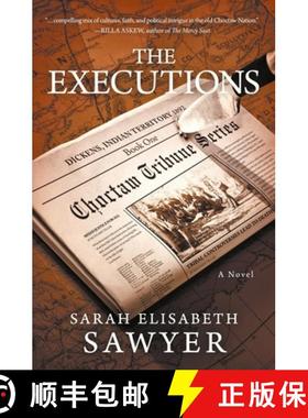 预订 The Executions (Choctaw Tribune Series, Book 1) [9780991025923]