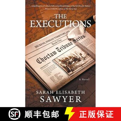 【3-4周达】The Executions (Choctaw Tribune Series, Book 1) [9780991025923]