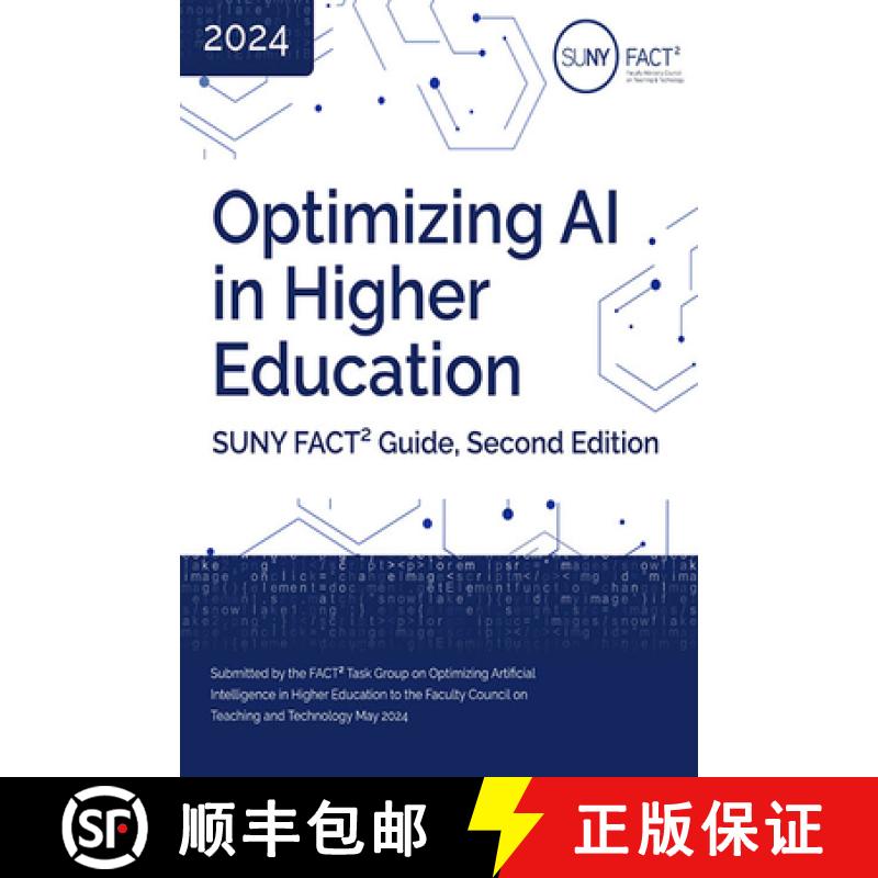 预订 Optimizing AI in Higher Education: Suny Fact² Guide, Second Edition [9798855802351]