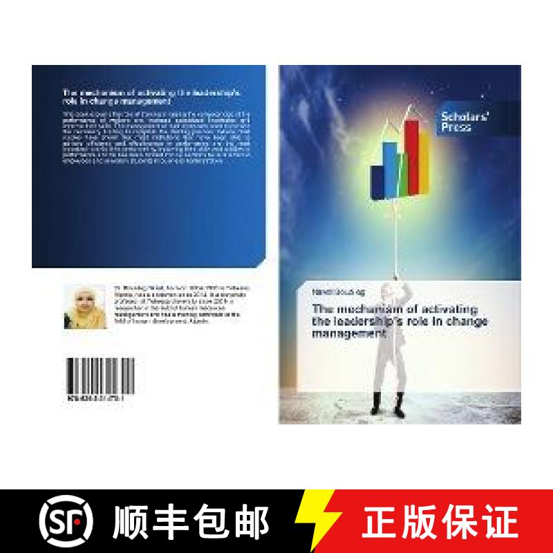 预订 The mechanism of activating the leadership’s role in change management [9786202314701]