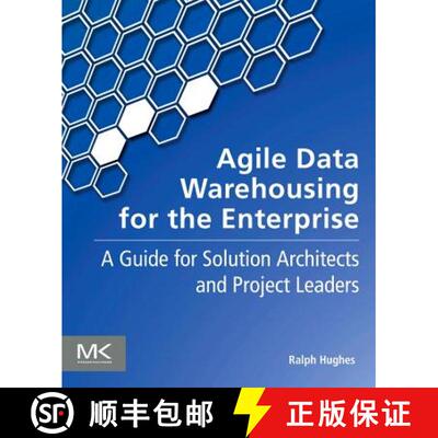 【3-4周达】Agile Data Warehousing for the Enterprise: A Guide for Solution Architects and Project Lea... [9780123964649]