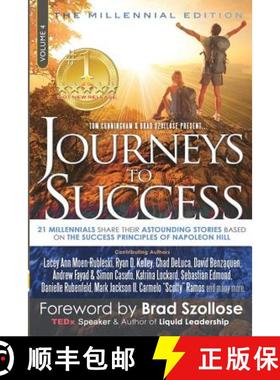 预订 Journeys to Success: 21 Millennials Share Their Astounding Stories Based on the Success Principl... [9780997680157]