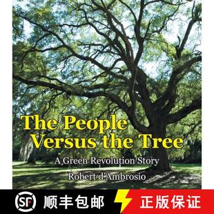 【3-4周达】The People Versus the Tree: A Green Revolution Story [9781480818309]