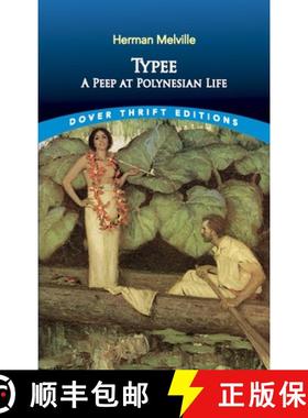 预订 Typee: A Peep at Polynesian Life [9780486831756]