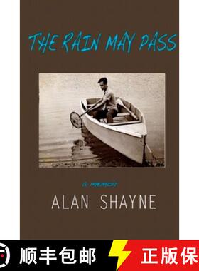 【3-4周达】The Rain May Pass: A Memoir [9781950544233]