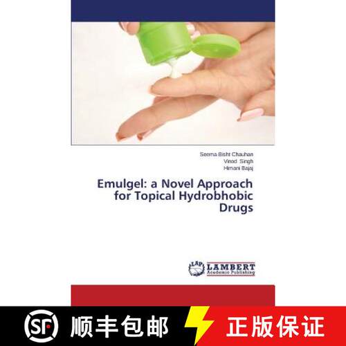预订 Emulgel: a Novel Approach for Topical Hydrobhobic Drugs [9783659626418]