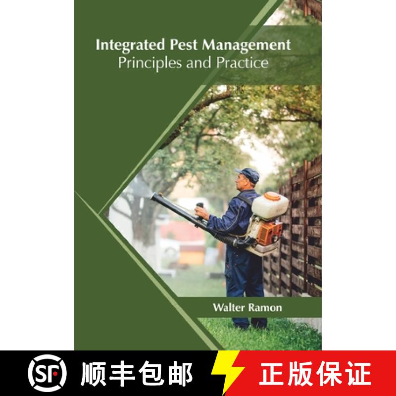 【3-4周达】Integrated Pest Management: Principles and Practice [9781682868300]
