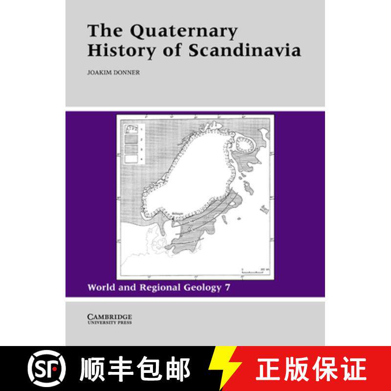 【3-4周达】Quaternary History of Scandinavia: - The Quaternary History of Scandinavia [9780521018319]