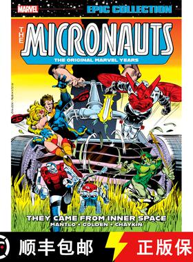 【3-4周达】Micronauts Epic Collection: The Original Marvel Years - They Came From Inner Space [9781302960612]