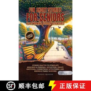 【3-4周达】Fun Short Stories for Seniors: Stories Crafted to Stimulate Memories & Personal Reflection... [9798349267741]