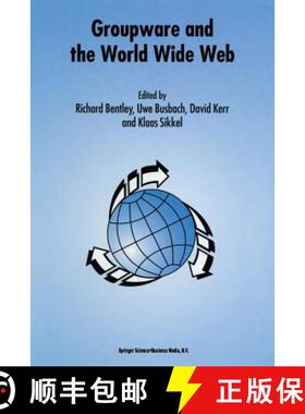 【3-4周达】Groupware and the World Wide Web [9789401064286]