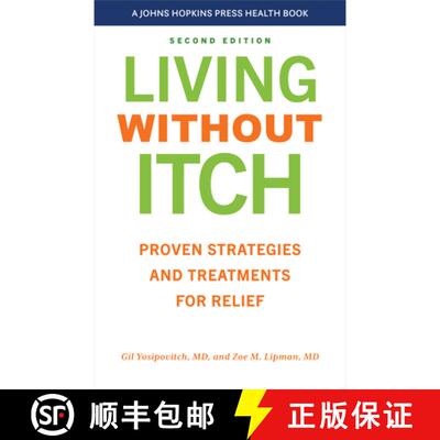 【3-4周达】Living Without Itch: Proven Strategies and Treatments for Relief [9781421450452]