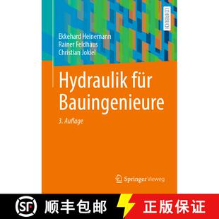 【3-4周达】Hydraulik fuer Bauingenieure (3., vollst. überarb. u. akt. Auflage 2024) [9783835101616]