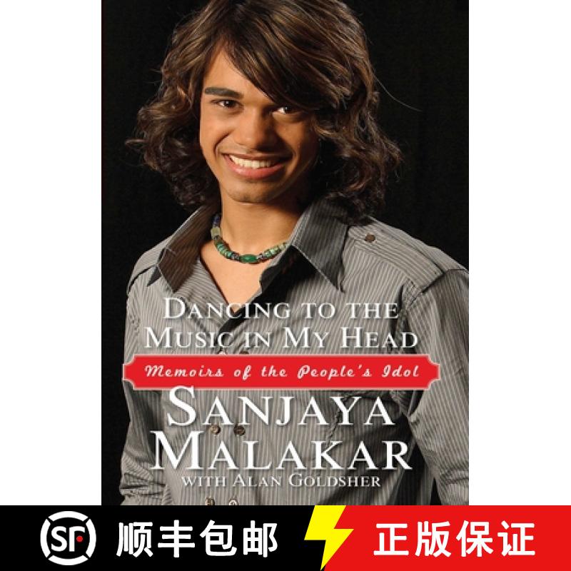 【3-4周达】Dancing to the Music in My Head: Memoirs of the People's Idol [9781451641615]