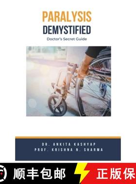 预订 Paralysis Demystified: Doctor's Secret Guide [9798223418894]