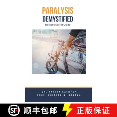 【3-4周达】Paralysis Demystified: Doctor's Secret Guide [9798223418894]