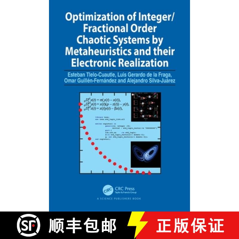 【3-4周达】Optimization of Integer/Fractional Order Chaotic Systems by Metaheuristics and their Elect... [9780367706333]