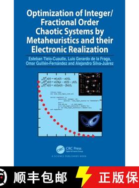【3-4周达】Optimization of Integer/Fractional Order Chaotic Systems by Metaheuristics and Their Elect... [9780367706333]