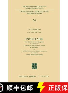 【3-4周达】Inventaire des pièces d'archives françaises se rapportant à l'Abbaye de Port-Royal des ... [9789024751228]