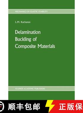 【3-4周达】Delamination Buckling of Composite Materials [9789401077699]