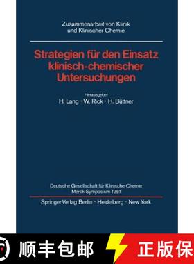 【3-4周达】Strategien für den Einsatz klinisch-chemischer Untersuchungen : Deutsche Gesellschaft fü... [9783540115311]