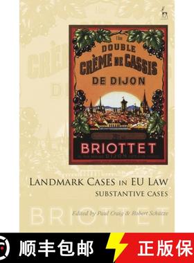 预订 Landmark Cases in EU Law, Volume 2: The Substantive Cases [9781509954179]