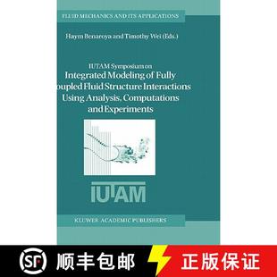 Coupled Using Integrated 4周达 IUTAM Symposium Fully 9781402018060 A... Interactions Modeling Structure Fluid