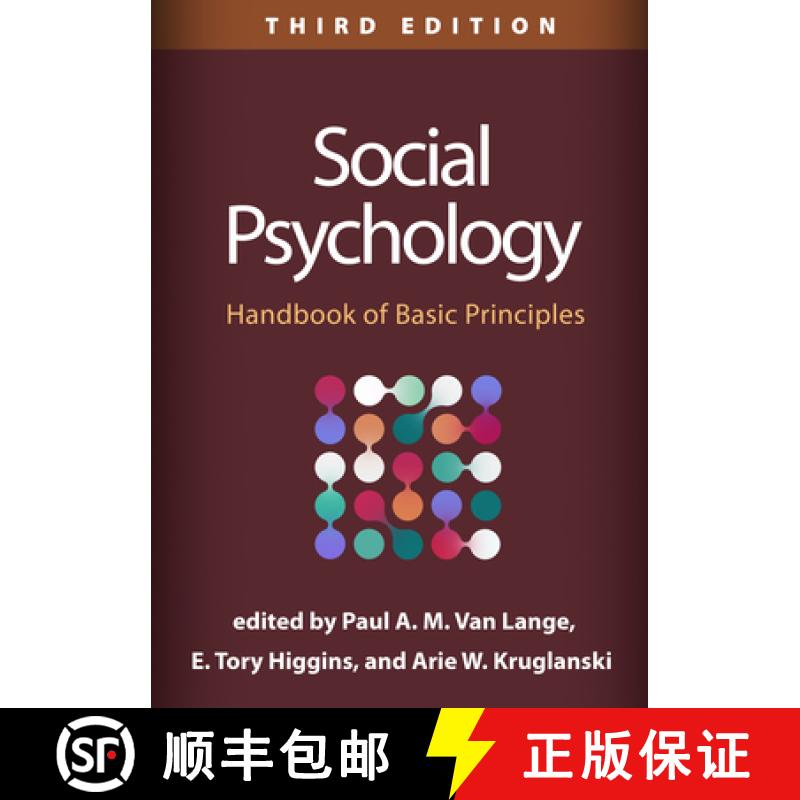【3-4周达】Social Psychology, Third Edition: Handbook of Basic Principles [9781462543984]