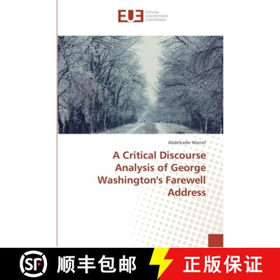 预订 A Critical Discourse Analysis of George Washington's Farewell Address [9783841775573]
