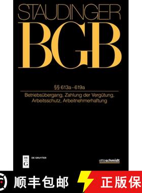 【3-4周达】§§ 613a-619a: (Betriebsübergang, Zahlung Der Vergütung, Arbeitsschutz, Arbeitnehmerhaf... [9783805914062]
