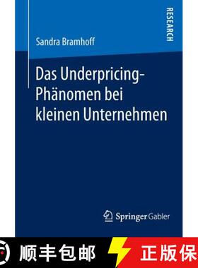 【3-4周达】Das Underpricing Phaenomen bei kleinen Unternehmen [9783658060879]