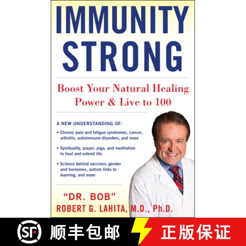 【3-4周达】IMMUNITY STRONG: Boost Your Body's Natural Healing Power and Live to 100 [9781630061951]