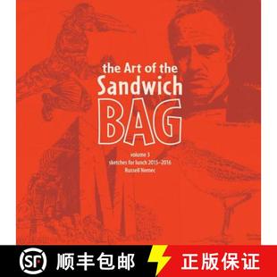 【3-4周达】The Art of the Sandwich Bag, Volume 3 [9781365594984]