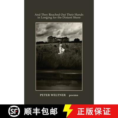 【3-4周达】And They Reached Out Their Hands  in Longing for the Distant Shore [9780578291130]