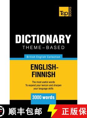 【3-4周达】Theme-based dictionary British English-Finnish - 3000 words [9781784002169]