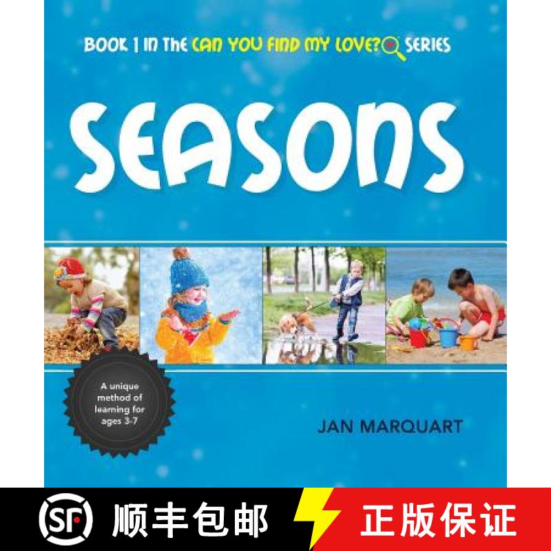 【3-4周达】Seasons: Book 1 in the Can You find My Love? Series [9780967578033]