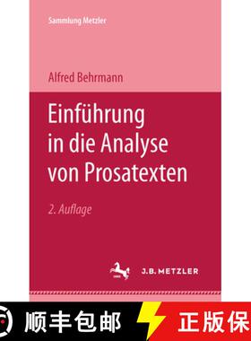 【3-4周达】Einführung in die Analyse von Prosatexten (2. Auflage 1967) [9783476997821]