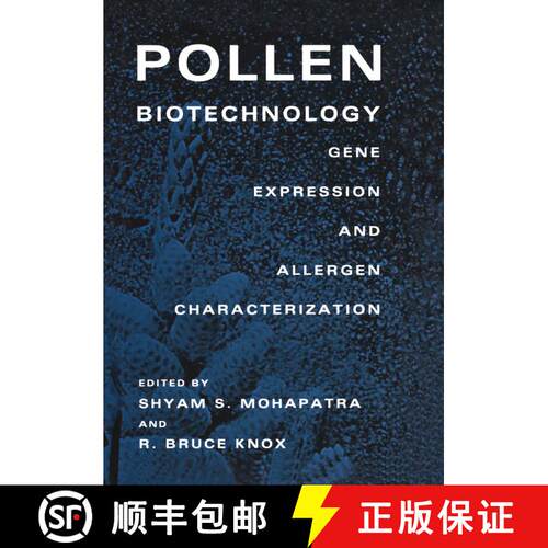 【3-4周达】Pollen Biotechnology : Gene Expression and Allergen Characterization [9781475702378]