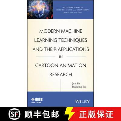 【3-4周达】精装 Modern Machine Learning Techniques And Their Applications In Cartoon Animation Resear... [9781118115145]