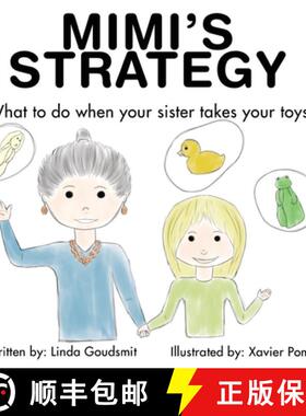 【3-4周达】MIMI'S STRATEGY: What to do when your sister takes your toys [9780983542568]