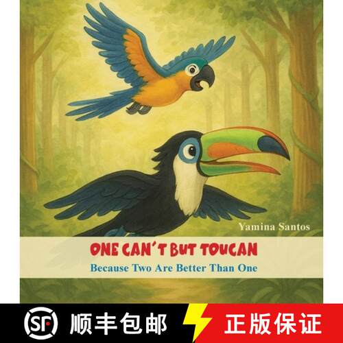 【3-4周达】One Can't But Toucan: Because Two Are Better Than One [9781959911609]