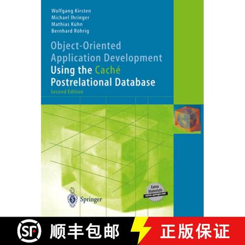 【3-4周达】Object-Oriented Application Development Using the Caché Postrelational Database [9783642624698]