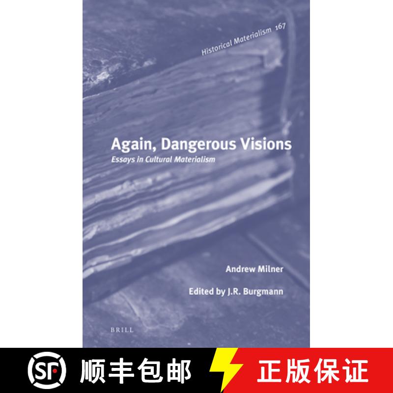 【3-4周达】Again, Dangerous Visions: Essays in Cultural Materialism [9789004314160]