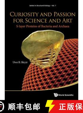 【3-4周达】Curiosity and Passion for Science and Art: S-Layer Proteins of Bacteria and Archaea [9789813141810]