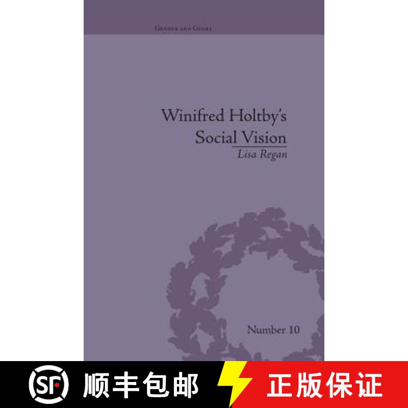 【3-4周达】Winifred Holtby's Social Vision: 'Members One of Another': 'Members One of Another' [9781138664456]