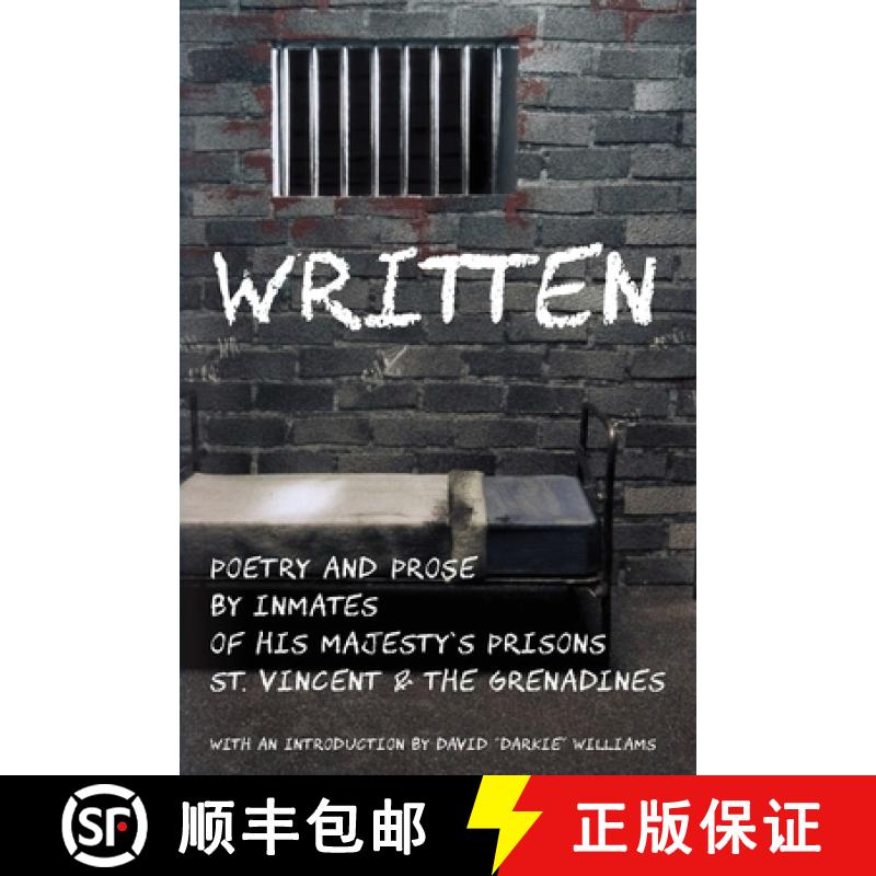 【3-4周达】Written: Poetry and Prose by Inmates of His Majesty's Prisons  St. Vincent and the Grenadines [9798989740673]