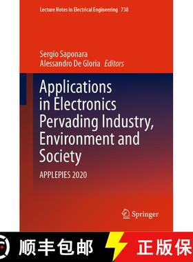 【3-4周达】Applications in Electronics Pervading Industry, Environment and Society : APPLEPIES 2020 [9783030667283]