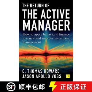 【3-4周达】Return of the Active Manager: How to Apply Behavioral Finance to Renew and Improve Investm... [9780857197634]