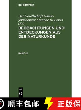 预订 Beobachtungen Und Entdeckungen Aus Der Naturkunde. Band 5 [9783112661338]
